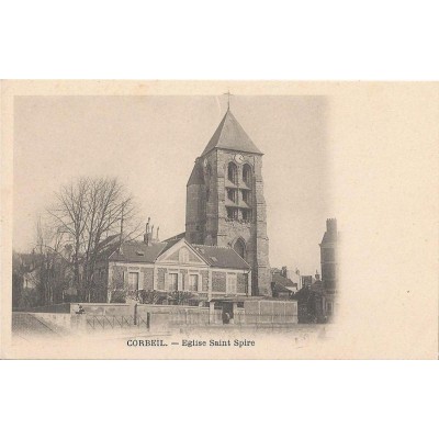 Corbeil - Eglise Saint Spire vers 1900 